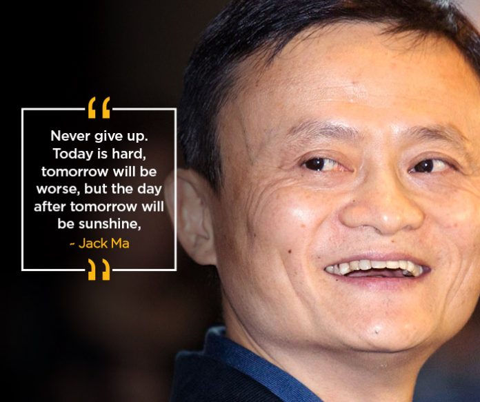Why is Jack Ma so successful Because he never gives up
